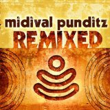 Midival Punditz - Midival remixes